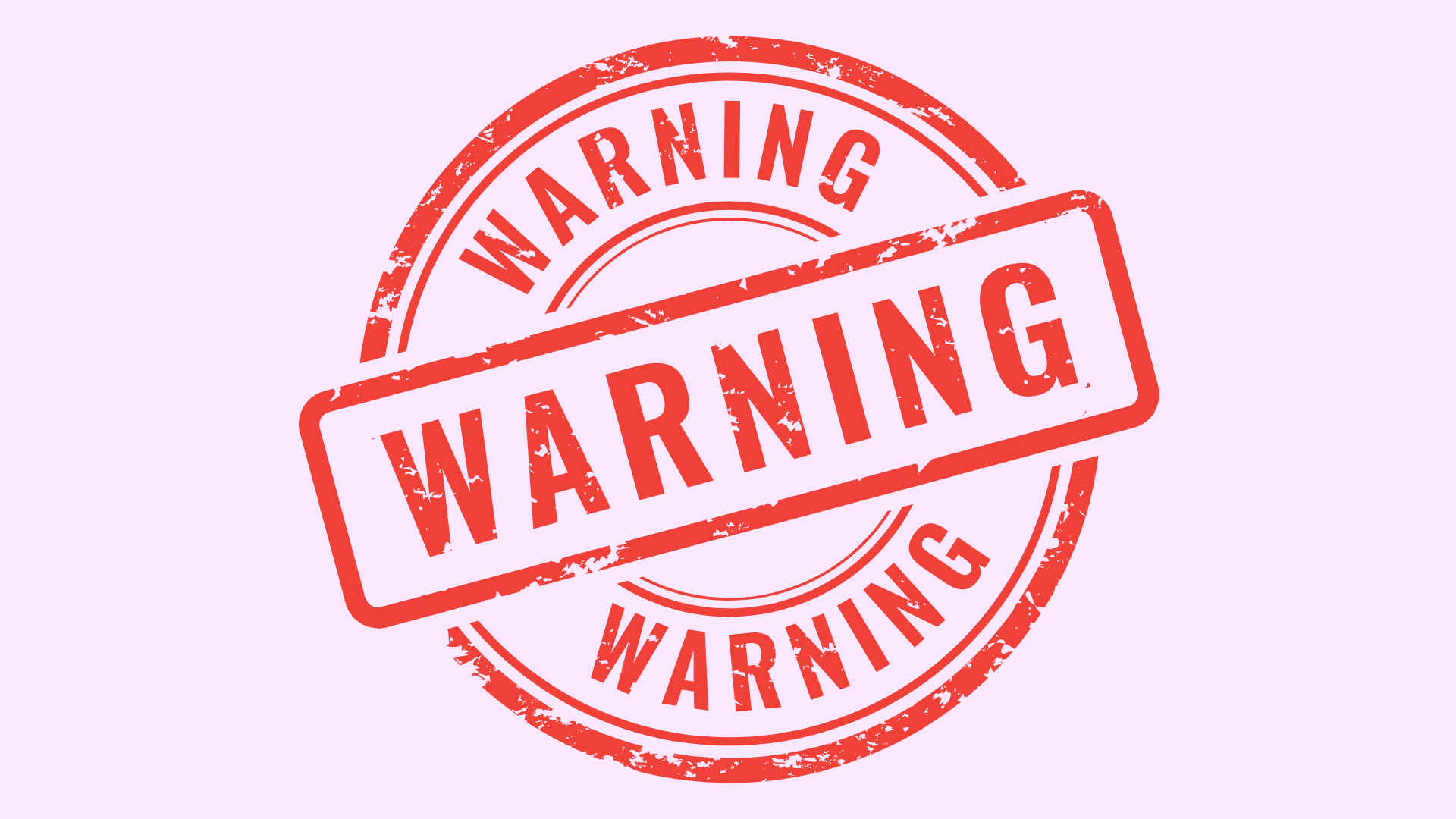 warning sign against a pink background